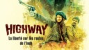 Le film ‘Highway’