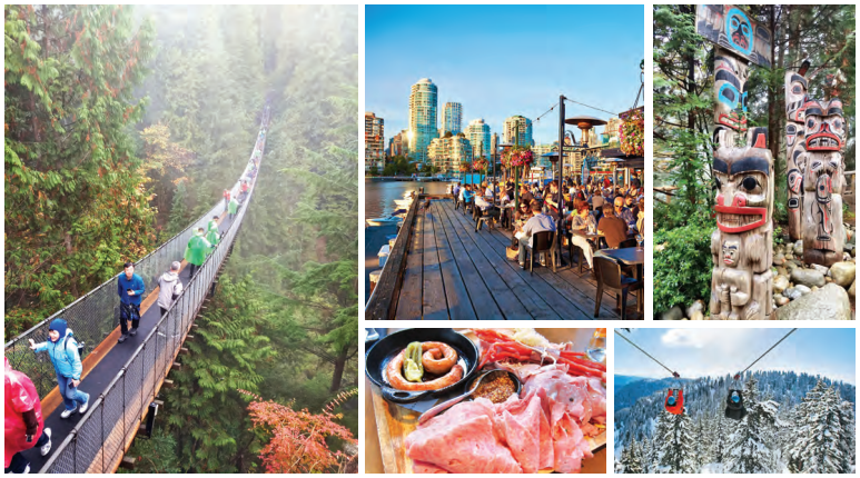 (Clockwise from top left to right) Capilano suspension bridge; Granville Island is a favourite hangout for locals and visitors alike; Totem at Stanley park; Ziplining in the snow at Grouse Mountain, Vancouver; Charcut roast house, Calgary