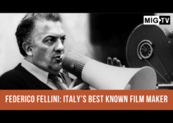 Federico Fellini: Italy’s best known film maker