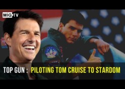 Top Gun: Piloting Tom Cruise to stardom