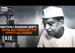 Maithili Sharan Gupt: From nationalist to spiritual poems