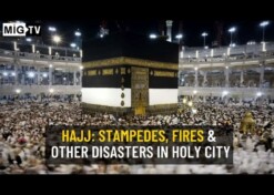 Hajj: Stampedes, fires & other disasters in Holy City
