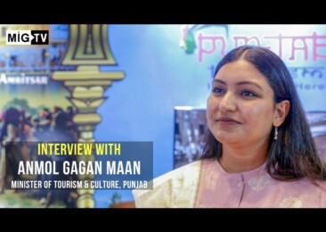 Interview with Anmol Gagan Maan, Minister of Tourism & Culture, Punjab