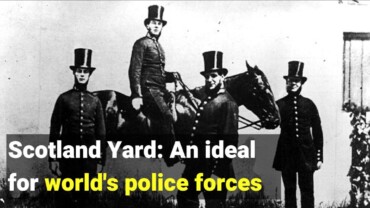 Scotland Yard: An ideal for world’s police forces