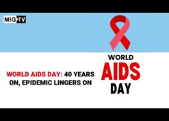 World AIDS Day: 40 years on, epidemic lingers on