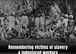 Remembering victims of slavery & indentured workers