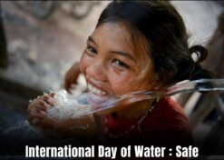 International Day of Water : Safe drinking water & sanitation