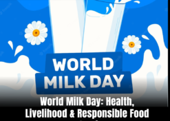 World Milk Day: Health, Livelihood & Responsible Food Production