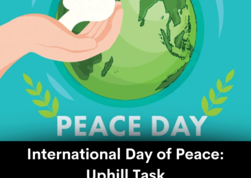 International Day of Peace: Uphill Task