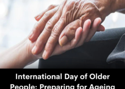 International Day of Older People: Preparing for Ageing World