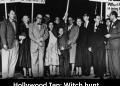 Hollywood Ten: Witch hunt & McCarthyism