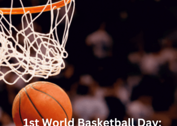 1st World Basketball Day: World’s Richest Sport