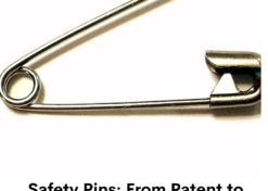 Safety Pins: From Patent to Global Trade