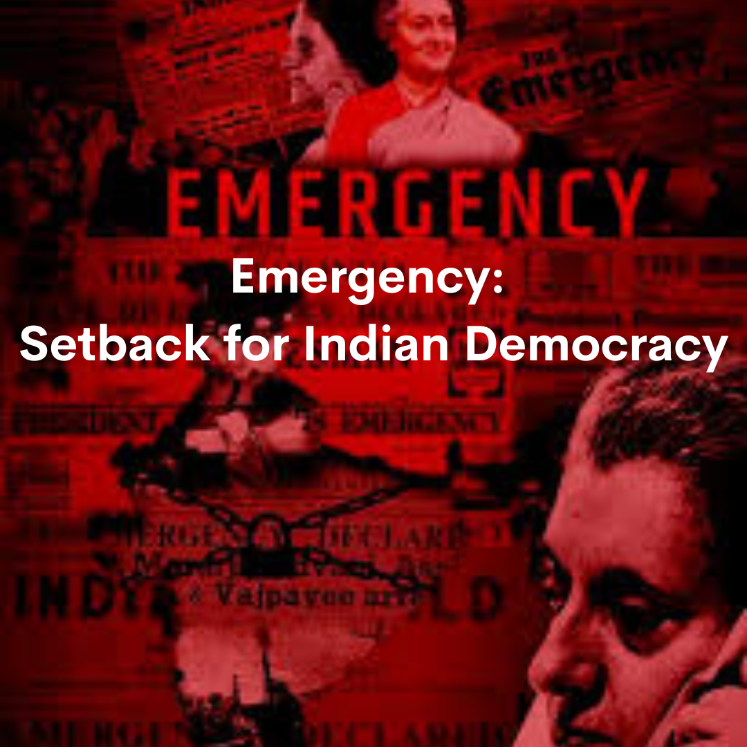 Emergency: Setback for Indian Democracy - Media India Group