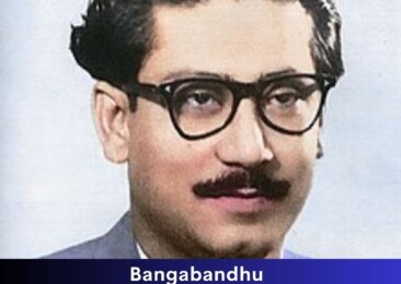 Bangabandhu  Sheikh Mujibur Rahman:  Legacy & Tragedy
