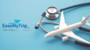 EaseMyTrip ventures into medical tourism through twin acquisition