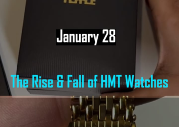 The Rise & Fall of HMT Watches