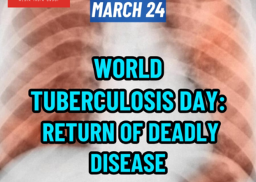 World Tuberculosis Day: Return of Deadly Disease
