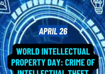 World Intellectual Property Day: Crime of intellectual theft