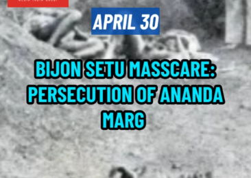 Bijon Setu Masscare: Persecution of Ananda Marg