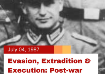 Evasion, Extradition & Execution: Post-war Lives of Nazis