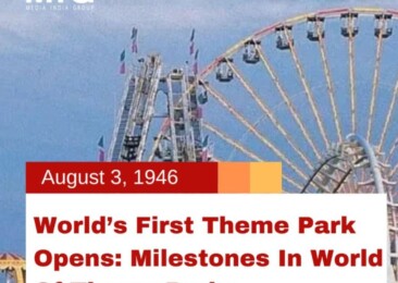 World’s First Theme Park Opens: Milestones in world of theme parks