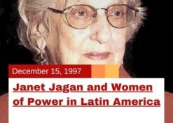 Janet Jagan and Women of Power in Latin America