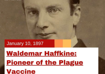 Waldemar Haffkine: Pioneer of the Plague Vaccine