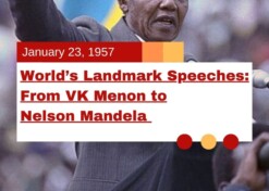 World’s Landmark Speeches: From VK Menon to Nelson Mandela