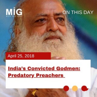 India’s Convicted Godmen: Predatory Preachers