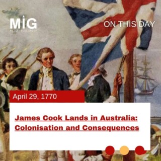 James Cook Lands in Australia: Colonisation and Consequences