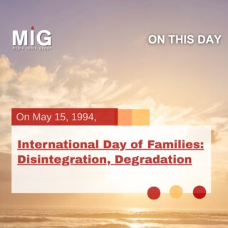 International Day of Families: Disintegration, Degradation