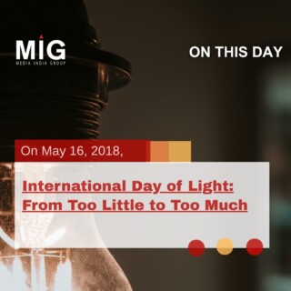 International Day of Light: From Too Little to Too Much