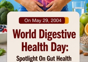 World Digestive Health Day: Spotlight On Gut Health.