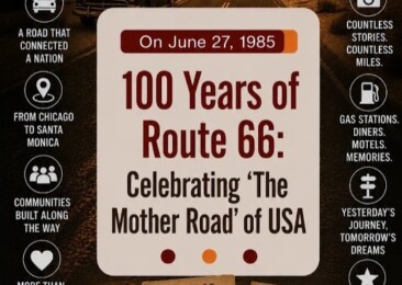 100 Years of Route 66: Celebrating ‘The Mother Road’ of USA