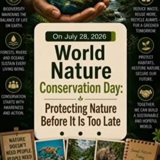 World Nature Conservation Day: Protecting Nature Before It Is Too Late