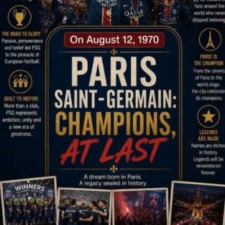 Paris Saint-Germain: Champions, At Last