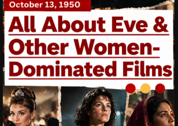 All About Eve & Other Women-Dominated Films